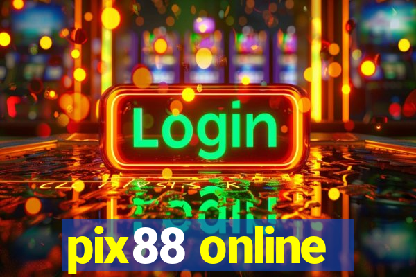 pix88 online